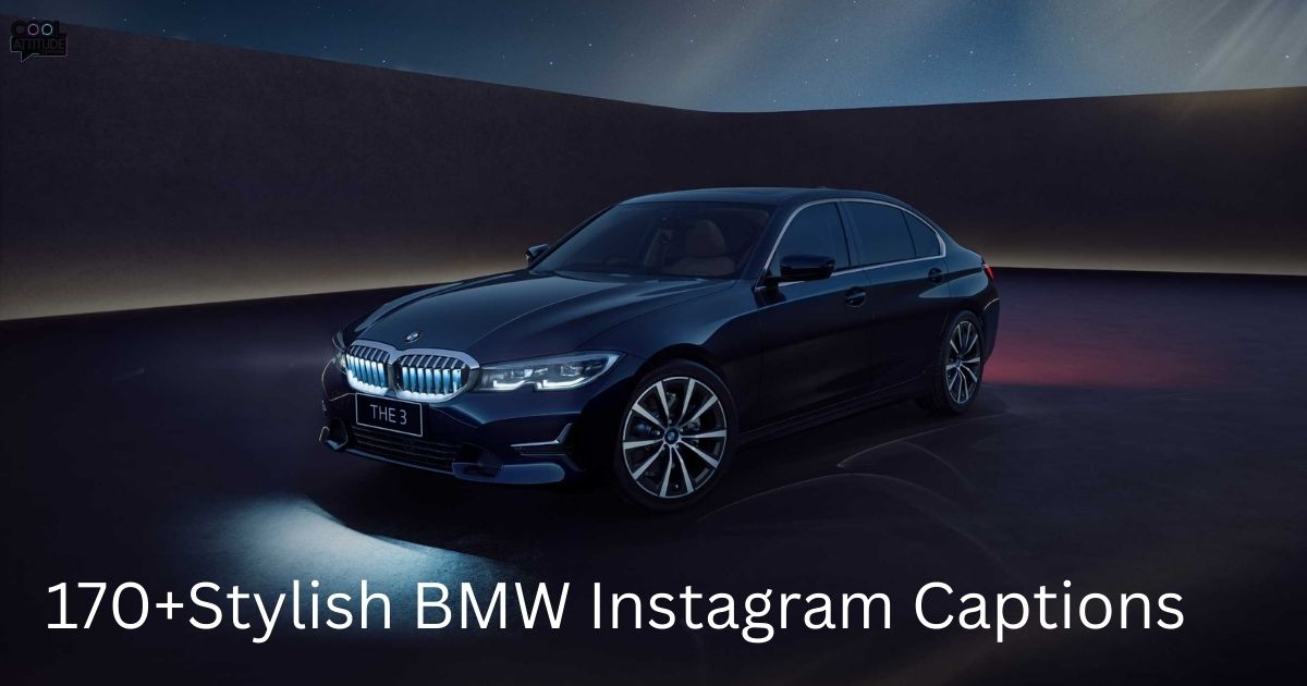 170+Stylish BMW Instagram Captions for Car Lovers in 2025
