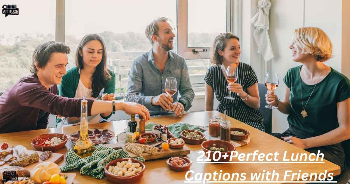 210+Perfect Lunch Captions with Friends in 2025