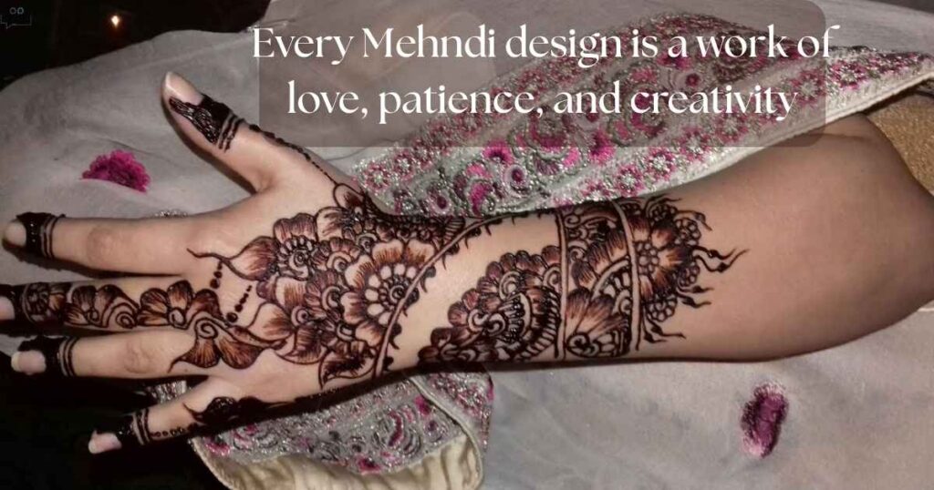 Lovely Mehandi Quotes to Celebrate the Art