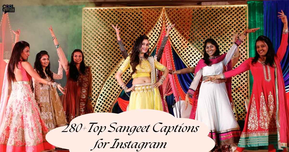 _Sangeet Captions for Instagram